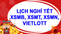 Lịch nghỉ tết xổ số ba miền bắc, trung, nam, Vietlott 2022 mấy ngày?