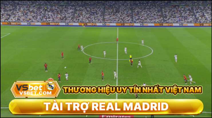 Một số chiến thuật marketing khi Vsbet tài trợ cho CLB Real Madrid Một số chiến thuật marketing khi Vsbet tài trợ cho CLB Real Madrid
