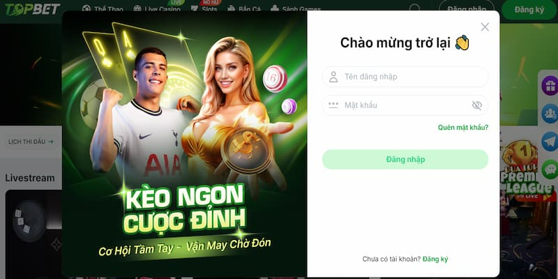 Người dùng điền tên đăng nhập Topbet đúng Người dùng điền tên đăng nhập Topbet đúng