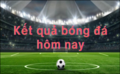 Kết Quả Bóng Đá Tại Bongdalu – Cập Nhật Nhanh Chóng, Chính Xác Và Toàn Diện
